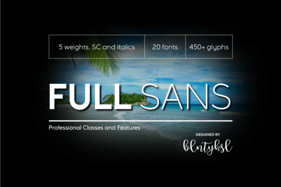 Full Sans: A Modern Sans Serif Font for Crafters and Product Designers