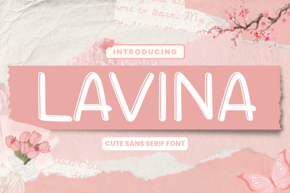 Lavina: A Cute Sans Serif Font for Makers and Printable Creators