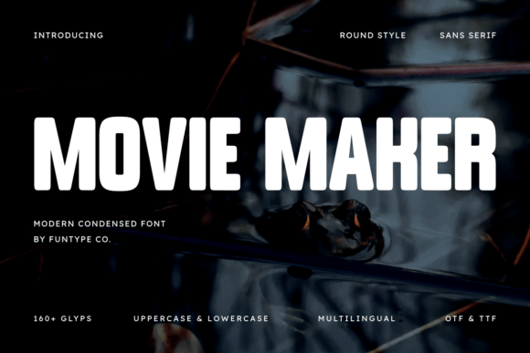 Movie Maker: A Bold Sans Serif Font for Cinematic Design
