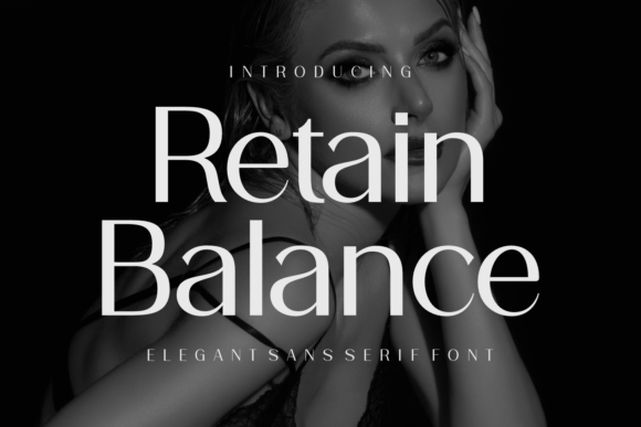 Retain Balance: A Stylish Sans Serif Font for Modern Web Design