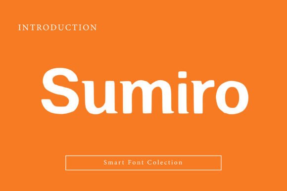 Sumiro: A Friendly Bold Sans Serif for Modern Branding